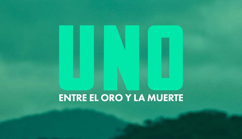 «Uno, entre el oro y la muerte»: Una búsqueda desgarradora por la verdad en el corazón de la minería colombiana