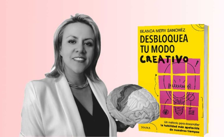 Editorial Diana presenta Desbloquea tu modo creativo de Blanca Mery Sánchez