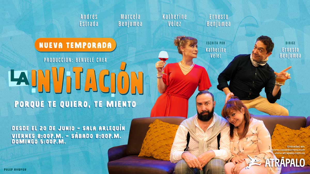 El Teatro Casa E Borrero presenta la obra La Invitación, Porque te quiero, te miento