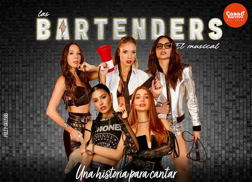 Las Bartenders en Teatro Casa E B Borrero conquista nuevas noches y enciende la escena teatral en Bogotá